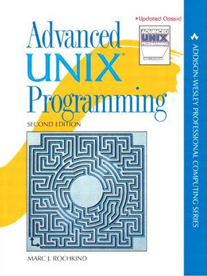 cover image of Advanced UNIX Programming